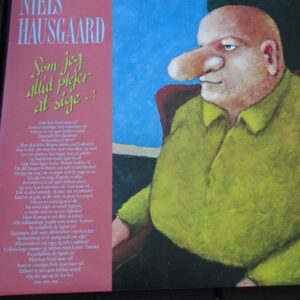 Niels Hausgaard - Som jeg altid plejer at sige LP