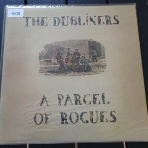 The Dubliners - A parcel of Rogues