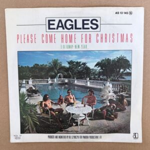 Eagles - Please come home for Christmas 7" Single